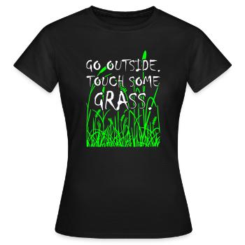 Go_Outside_Touch_Some_Grass - T-shirt Femme - noir - Devant - AI Model Female 172 dark (172cm)