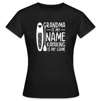 Kayaker Grandma is my name Kayaking is my game - Frauen T-Shirt - Schwarz - Vorne - AI Model Female 172 dark (172cm)