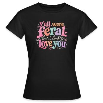 Lehrerin Spruch Humor Schule Geschenkidee - Frauen T-Shirt - Schwarz - Vorne - AI Model Female 172 dark (172cm)