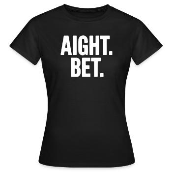 Alles klar. Wette. - Frauen T-Shirt - Schwarz - Vorne - AI Model Female 172 dark (172cm)