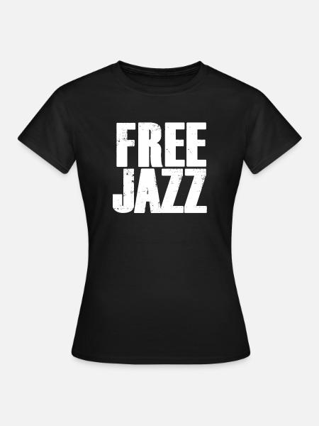 Free Jazz Bold Typografie - Frauen T-Shirt - Schwarz