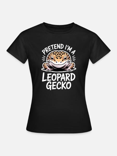 Leopardgecko Sprüche Lustige Leopardgecko Geschenk - Frauen T-Shirt - Schwarz