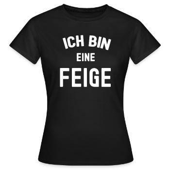 ICH BIN EINE FEIGE Karneval Kostüm Figs Feigen - Frauen T-Shirt - Schwarz - Vorne - AI Model Female 172 dark (172cm)