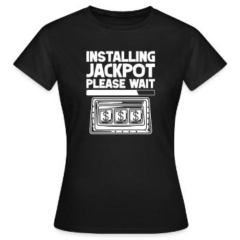 Joueur de casino installant le jackpot Veuillez patienter - T-shirt Femme - noir - Devant - AI Model Female 172 dark (172cm)
