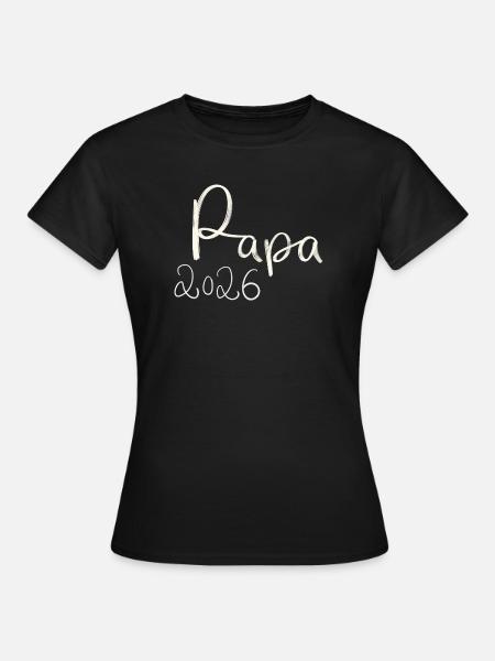 Papa 2026 Handlettering - Frauen T-Shirt - Schwarz