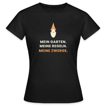 Mein Garten. Meine Regeln. Meine Zwerge. - Frauen T-Shirt - Schwarz - Vorne - AI Model Female 172 dark (172cm)