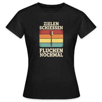 Zielen Schießen Fluchen Wieder - Frauen T-Shirt - Schwarz - Vorne - AI Model Female 172 dark (172cm)