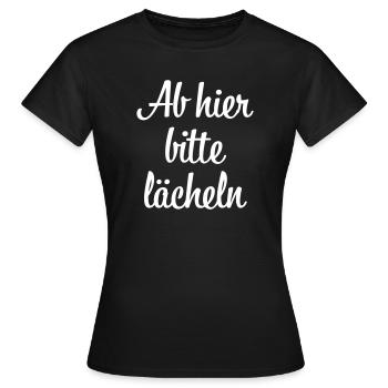 Ab hier bitte laechen Spruch Shirt - Frauen T-Shirt - Schwarz - Vorne - AI Model Female 172 dark (172cm)