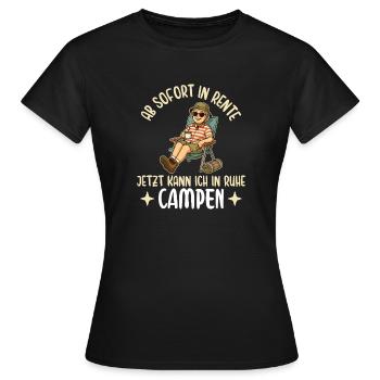 Rentnerin in Ruhe Campen Rente Geschenk - Frauen T-Shirt - Schwarz - Vorne - AI Model Female 172 dark (172cm)