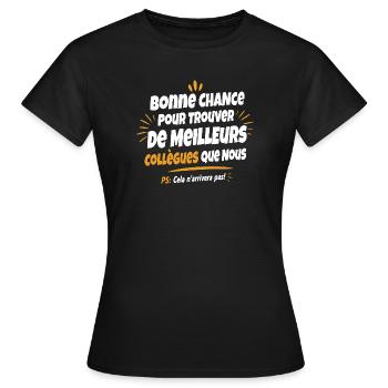 T-shirt Humour Collègues de Travail - T-shirt Femme - noir - Devant - AI Model Female 172 dark (172cm)