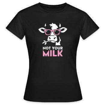 Not Your Milk – Coole Kuh mit Sonnenbrille  - Frauen T-Shirt - Schwarz - Vorne - AI Model Female 172 dark (172cm)