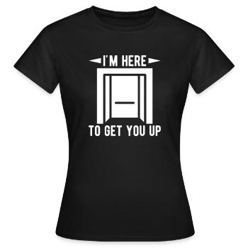Funny Elevator Mechanic I ́m Here Get You Up Gift - Women's T-Shirt - black - Front - AI Model Female 172 dark (172cm)