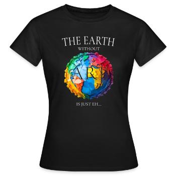 La Terre sans art - T-shirt Femme - noir - Devant - AI Model Female 172 dark (172cm)