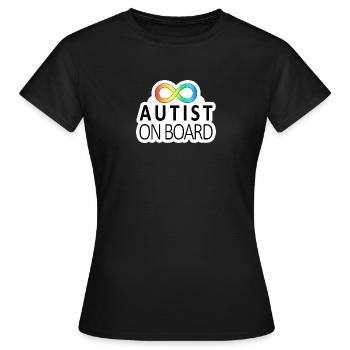 Autiste à bord : autocollants sur la neurodiversité - T-shirt Femme - noir - Devant - AI Model Female 172 dark (172cm)