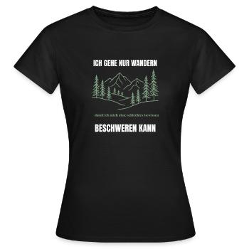 Nur am Wandern um zu meckern - Frauen T-Shirt - Schwarz - Vorne - AI Model Female 172 dark (172cm)