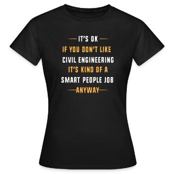 Ingénieur civil sur chantier de construction - T-shirt Femme - noir - Devant - AI Model Female 172 dark (172cm)