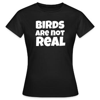 Mème des oiseaux pas réels - T-shirt Femme - noir - Devant - AI Model Female 172 dark (172cm)