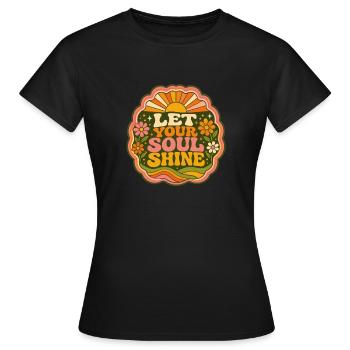 Laissez votre âme briller - T-shirt Femme - noir - Devant - AI Model Female 172 dark (172cm)