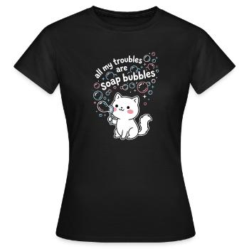 Tous mes soucis sont des bulles de savon - T-shirt Femme - noir - Devant - AI Model Female 172 dark (172cm)