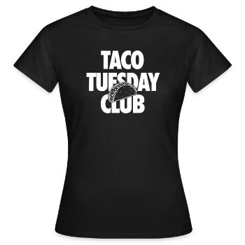 Club du mardi du taco pour les fans de tacos - T-shirt Femme - noir - Devant - AI Model Female 172 dark (172cm)