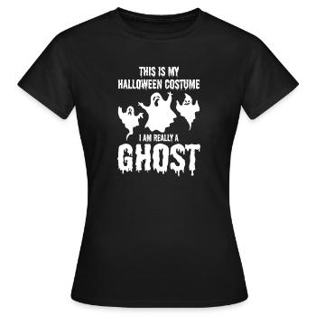 C’est mon costume d’Halloween. Je suis vraiment un fantôme. - T-shirt Femme - noir - Devant - AI Model Female 172 dark (172cm)