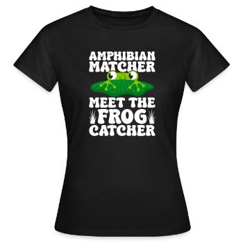 Frog Catcher Amphibian Matcher Meet The Frog - Women's T-Shirt - black - Front - AI Model Female 172 dark (172cm)