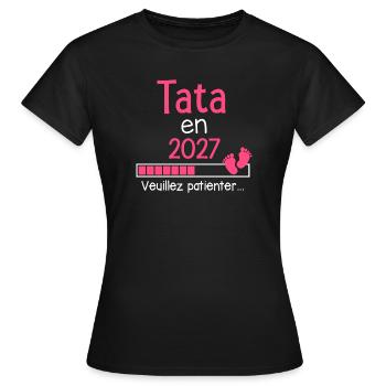 Tata en 2027 cadeau future Tante humour - T-shirt Femme - noir - Devant - AI Model Female 172 dark (172cm)