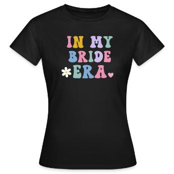 À l’époque de ma mariée mariée - T-shirt Femme - noir - Devant - AI Model Female 172 dark (172cm)