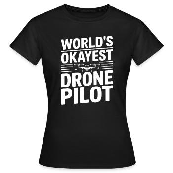 World's Okayest Drone Pilot - Women's T-Shirt - black - Front - AI Model Female 172 dark (172cm)
