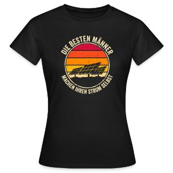 Die besten Männer machen ihren Strom selbst - Frauen T-Shirt - Schwarz - Vorne - AI Model Female 172 dark (172cm)