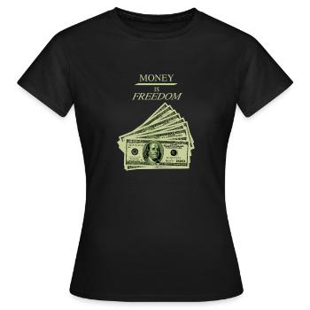 L’argent est la liberté Mentalité de richesse Conception du dollar - T-shirt Femme - noir - Devant - AI Model Female 172 dark (172cm)