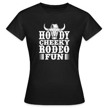 Rodeo Horse Riding Rodeo Fun Cowboy - Frauen T-Shirt - Schwarz - Vorne - AI Model Female 172 dark (172cm)