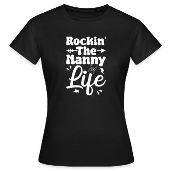 Childcare Provider Rockin The Nanny Life Daycare - Frauen T-Shirt - Schwarz - Vorne - AI Model Female 172 dark (172cm)