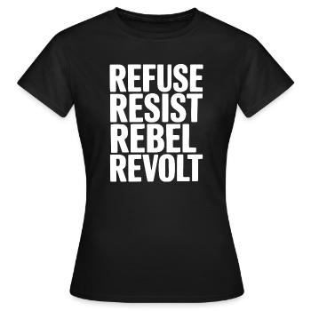 Refuser Résister à la révolte rebelle - T-shirt Femme - noir - Devant - AI Model Female 172 dark (172cm)