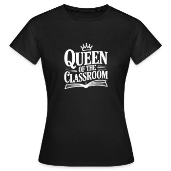 Queen Of The Classroom - Women's T-Shirt - black - Front - AI Model Female 172 dark (172cm)