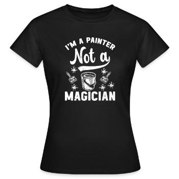 House Painter Hilarious Designs Unique Gifts - Frauen T-Shirt - Schwarz - Vorne - AI Model Female 172 dark (172cm)