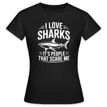 I Love Sharks It's People That Scare Me - Women's T-Shirt - black - Front - AI Model Female 172 dark (172cm)