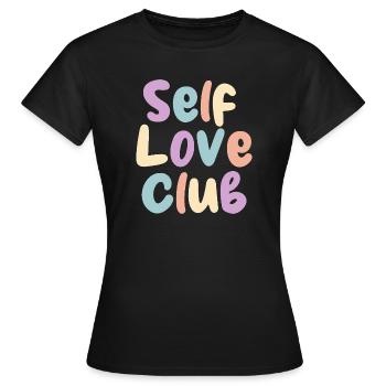 Self Love Club Pastelldruck - Frauen T-Shirt - Schwarz - Vorne - AI Model Female 172 dark (172cm)