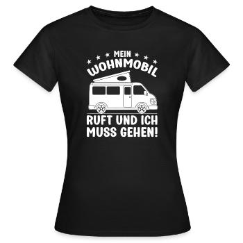 Mein Wohnmobil ruft und ich muss gehen Camping - Frauen T-Shirt - Schwarz - Vorne - AI Model Female 172 dark (172cm)