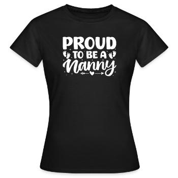 Childcare Provider Proud To Be A Nanny Daycare - Frauen T-Shirt - Schwarz - Vorne - AI Model Female 172 dark (172cm)