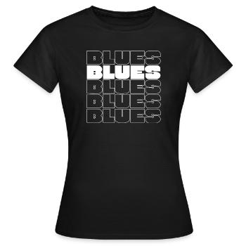 Fette Blues Wiederholungsrastertypografie - Frauen T-Shirt - Schwarz - Vorne - AI Model Female 172 dark (172cm)