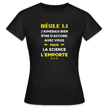J'aimerais bien être d'accord mais la science  - T-shirt Femme - noir - Devant - AI Model Female 172 dark (172cm)