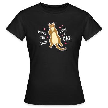 Désolé pour le retard, j’ai vu un chat - T-shirt Femme - noir - Devant - AI Model Female 172 dark (172cm)