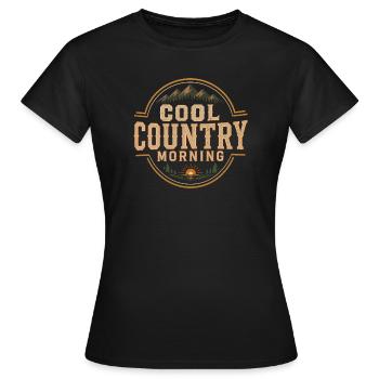 Kühler Country Morning - Frauen T-Shirt - Schwarz - Vorne - AI Model Female 172 dark (172cm)