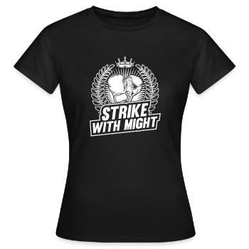 Strike With Might Boxing Gloves - Women's T-Shirt - black - Front - AI Model Female 172 dark (172cm)