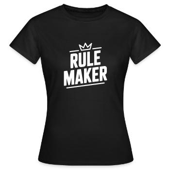 Rule Maker - Women's T-Shirt - black - Front - AI Model Female 172 dark (172cm)