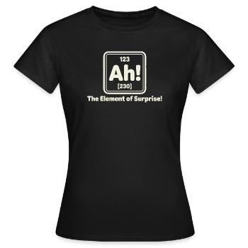 Ah! Element of Surprise - Women's T-Shirt - black - Front - AI Model Female 172 dark (172cm)