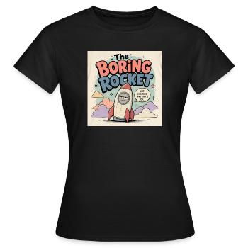 The Boring Rocket - Women's T-Shirt - black - Front - AI Model Female 172 dark (172cm)