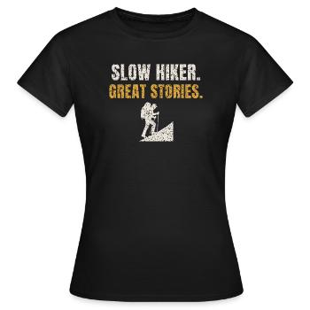 Slow Hiker Great Stories - Women's T-Shirt - black - Front - AI Model Female 172 dark (172cm)
