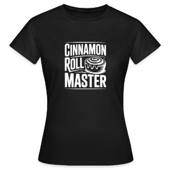 Cinnamon Roll Master - Women's T-Shirt - black - Front - AI Model Female 172 dark (172cm)